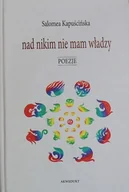 Poezja - Nad nikim nie mam władzy - miniaturka - grafika 1