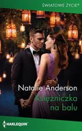 E-booki - romanse - Natalie Anderson Księżniczka na balu e-book) - miniaturka - grafika 1