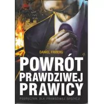 Capital Powrót prawdziwej prawicy - Friberg Daniel - Polityka i politologia - miniaturka - grafika 1