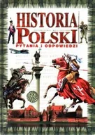 Historia Polski - Historia Polski. Pytania i odpowiedzi - miniaturka - grafika 1