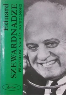 Przyszłość należy do wolności - Biografie i autobiografie - miniaturka - grafika 1