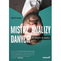 Mistrz analizy danych Od danych do wiedzy John W Foreman - Bazy danych - miniaturka - grafika 1