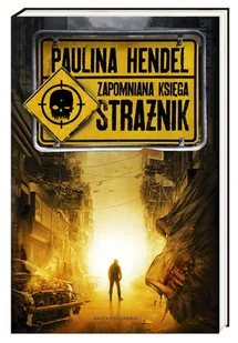 Zapomniana księga. Tom 1. Strażnik - Horror, fantastyka grozy - miniaturka - grafika 1