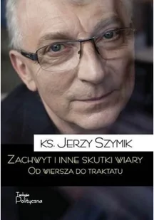 Zachwyt i inne skutki wiary - Poezja - miniaturka - grafika 2