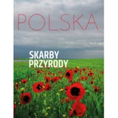 Albumy krajoznawcze - Olesiejuk Sp. z o.o. Monika Karolczuk Polska. Skarby przyrody - miniaturka - grafika 1