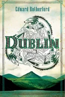 Proza obcojęzyczna - Edward Rutherfurd Dublin - miniaturka - grafika 1