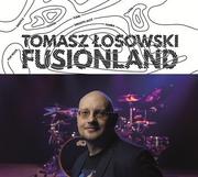 Jazz, Blues - Tomasz Łosowski Fusionland CD) Various Artists - miniaturka - grafika 1