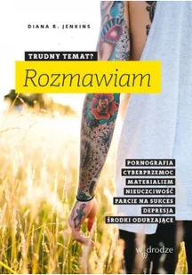 Trudny temat rozmawiam - Miłość, seks, związki Trudny temat rozmawiam - Miłość, seks, związki - miniaturka - grafika 2