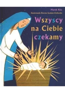 Wszyscy na Ciebie czekamy Używana - Religia i religioznawstwo - miniaturka - grafika 2