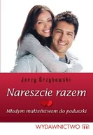 Miłość, seks, związki - Nareszcie razem - miniaturka - grafika 1