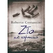 Thrillery - Zło nie zapomina - Roberto Costantini - miniaturka - grafika 1