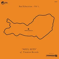 Soul - Bad Education Vol 1 Soul Hits Of Timmion Records Różni Wykonawcy Płyta winylowa) - miniaturka - grafika 1