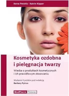 Zdrowie - poradniki - Petsitis Xenia, Kipper Katrin Kosmetyka ozdobna i pielęgnacja twarzy - miniaturka - grafika 1