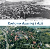 Historia świata - Kortowo dawniej i dziś - miniaturka - grafika 1