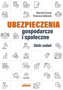 Ubezpieczenia gospodarcze i społeczne. Zbiór zadań - E-booki - biznes i ekonomia - miniaturka - grafika 1