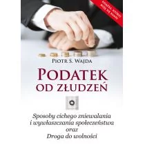 Poligraf Podatek od złudzeń - Wajda Piotr S.