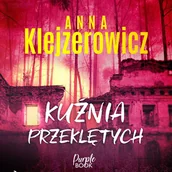 Audiobooki - kryminał, sensacja, thriller - Kuźnia przeklętych - miniaturka - grafika 1