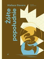 Poezja - Żółte popołudnie - Wallace Stevens - książka - miniaturka - grafika 1