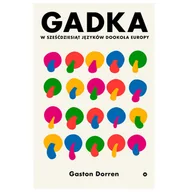 Felietony i reportaże - karakter Gadka. W sześćdziesiąt języków dookoła Europy - Gaston Dorren - miniaturka - grafika 1
