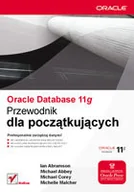 Systemy operacyjne i oprogramowanie - Oracle Database 11g. Przewodnik dla początkujących - miniaturka - grafika 1