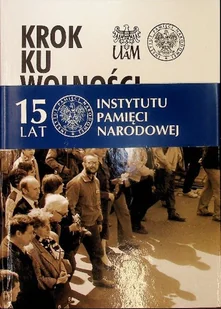 Krok ku wolności - Historia świata - miniaturka - grafika 1
