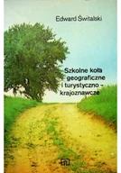 Nauki przyrodnicze - Szkolne koła geograficzne i turystyczno-krajoznawcze - miniaturka - grafika 1