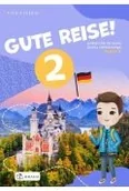 Książki do nauki języka niemieckiego - Gute Reise! 2 Podręcznik - miniaturka - grafika 1