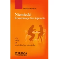 Rozmówki - Wiedza Powszechna Niemiecki. Konwersacje bez tajemnic. - miniaturka - grafika 1