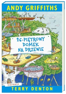 26-PIĘTROWY DOMEK NA DRZEWIE wyd. 2022 - Pozostałe książki - miniaturka - grafika 6