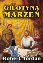 Zysk i S-ka Gilotyna marzeń - Jordan Robert - Fantasy - miniaturka - grafika 2