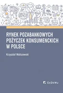 Finanse, księgowość, bankowość - Rynek pozabankowych pożyczek konsumenckich w Polsce - miniaturka - grafika 1