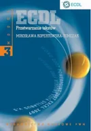 Aplikacje biurowe - Kopertowska-Tomczak Mirosława - ECDL Moduł 3. Przetwarzanie tekstów, Nowa - miniaturka - grafika 1