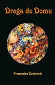 Opowiadania - Droga do domu - miniaturka - grafika 1