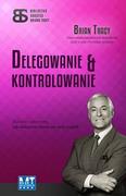 Zarządzanie - MT Biznes Delegowanie &amp; kontrolowanie - Brian Tracy - miniaturka - grafika 1