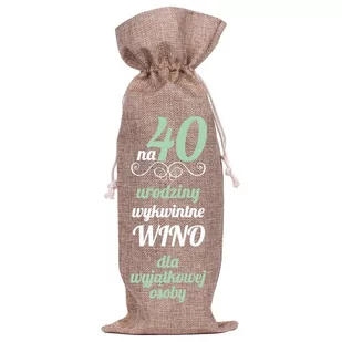 Worek Na Butelkę Lniany - 40 Urodziny (04) - Ozdoby bożonarodzeniowe - miniaturka - grafika 1