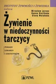 E-booki - nauka - Żywienie w niedoczynności tarczycy - miniaturka - grafika 1