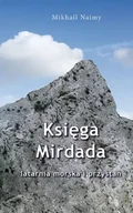Poezja - Księga Mirdada. Latarnia morska i przystań - Mikhail Naimy - miniaturka - grafika 1
