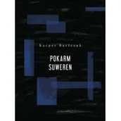 Poezja - Biuro Literackie Pokarm suweren - Kacper Bartczak - miniaturka - grafika 1