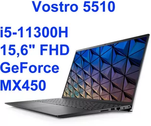 Dell Vostro 5510 i5-11300H 8GB 512SSD 15,6 FHD 1920x1080 matt GeForce MX450 Kam WiFi BT Win11p gw12mc N5111VN5510EMEA01_2201 - Laptopy - miniaturka - grafika 1