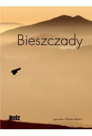 Bieszczady. Impresje - Agnieszka Bilińska - Albumy krajoznawcze - miniaturka - grafika 1