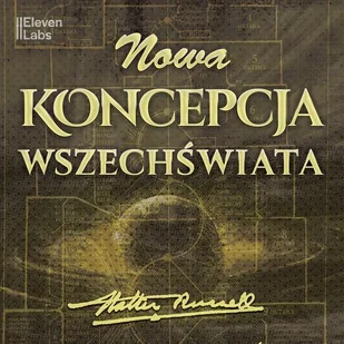 Nowa Koncepcja Wszechświata - Audiobooki - literatura popularnonaukowa - miniaturka - grafika 1