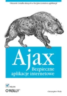Systemy operacyjne i oprogramowanie - Ajax. Bezpieczne aplikacje internetowe - miniaturka - grafika 1