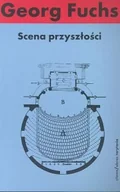 Książki o kulturze i sztuce - Scena przyszłości - miniaturka - grafika 1