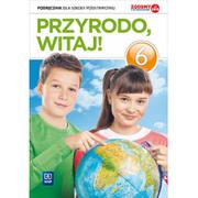 Podręczniki dla szkół podstawowych - Przyrodo, witaj 6 Podręcznik. Klasa 6 Szkoła podstawowa Przyroda - Praca zbiorowa - miniaturka - grafika 1