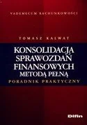 Konsolidacja Sprawozdań Finansowych Metodą Pełną - Finanse, księgowość, bankowość - miniaturka - grafika 1