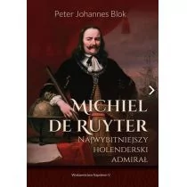 Michiel de Ruyter. Najwybitniejszy holenderski admirał - Biografie i autobiografie - miniaturka - grafika 1
