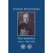 Religia i religioznawstwo - Wyszyński Stefan Pro memoria Tom 1 1948-1952 - dostępny od ręki, natychmiastowa wysyłka - miniaturka - grafika 1