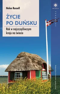 Wydawnictwo Uniwersytetu Jagiellońskiego Życie po duńsku - Helen Russell - Felietony i reportaże - miniaturka - grafika 1