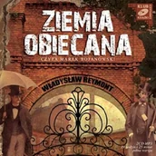 Audiobooki - literatura piękna - Ziemia Obiecana Władysław Stanisław Reymont - miniaturka - grafika 1
