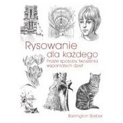 Poradniki hobbystyczne - Rysowanie dla każdego. Proste sposoby tworzenia wspaniałych dzieł - miniaturka - grafika 1